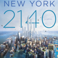What Will Manhattan Be Like After Sea Levels Rise? Kim Stanley Robinson's New Novel Imagines