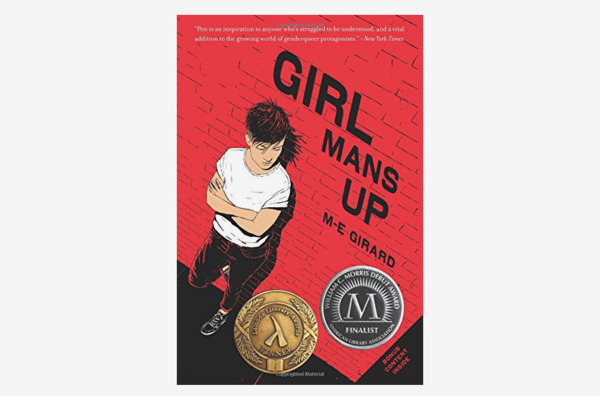 Girl Mans Up by M.E. Girard