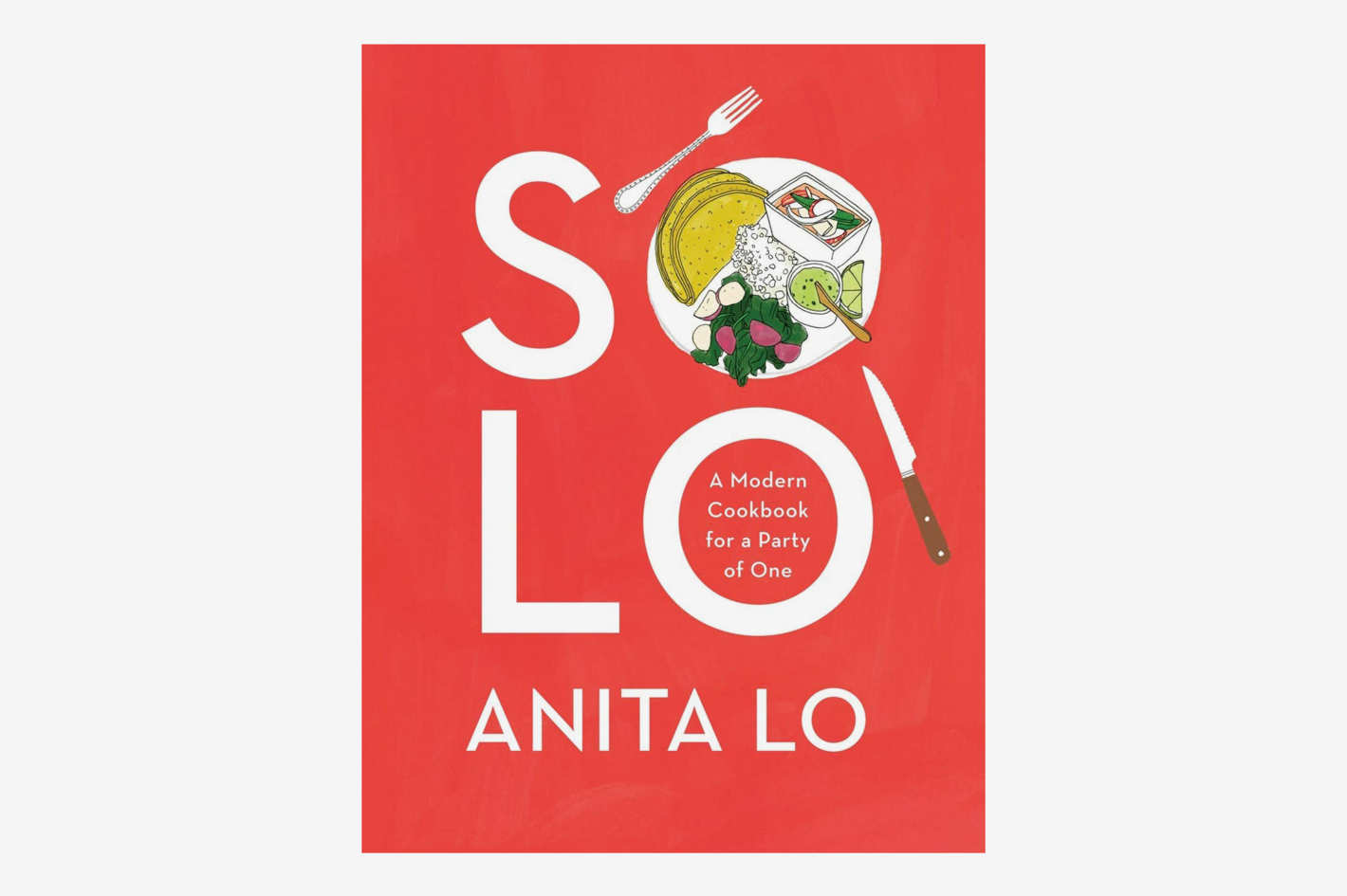 31 Best Gift Ideas For Home Cooks On 2018 Solo A Modern Cookbook For Party Of One