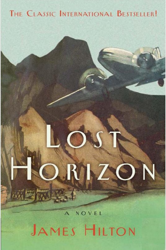<em>Lost Horizon</em>, by James Hilton