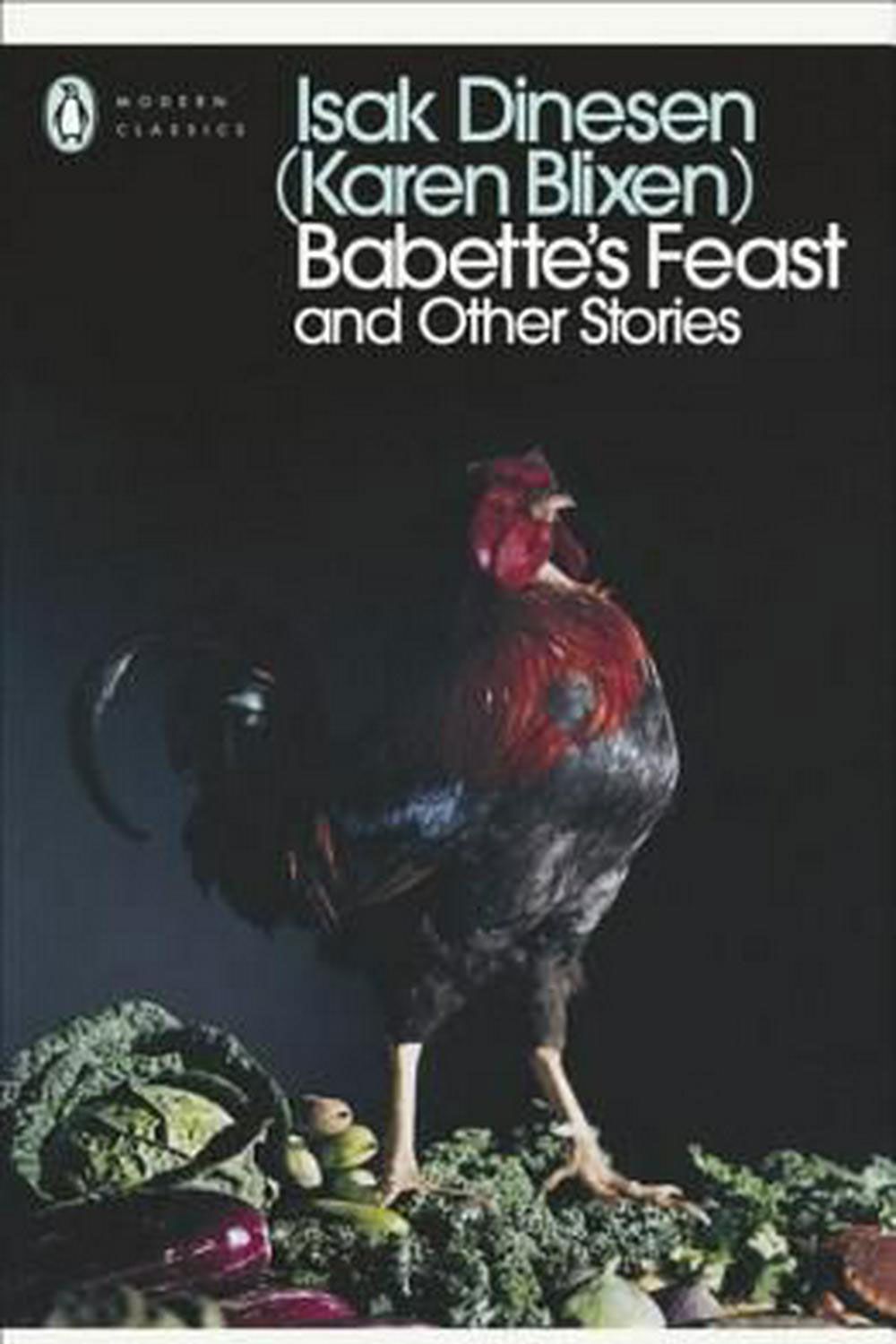 <em>Babette’s Feas</em>t by Isak Dinesen