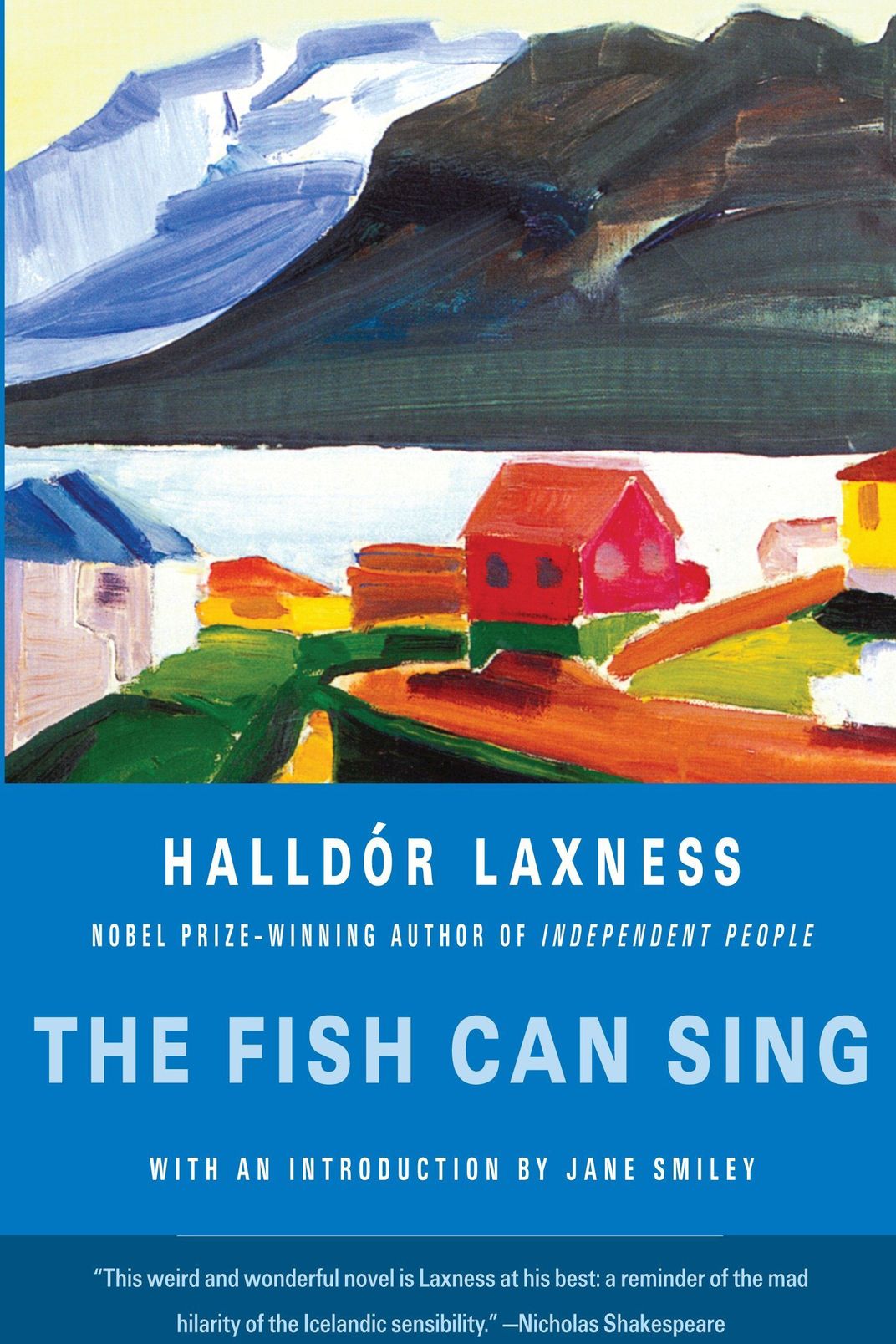 <em>The Fish Can Sing</em> by Halldór Laxness