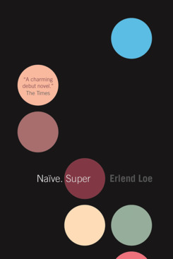 Naive. Super by Erlend Loe