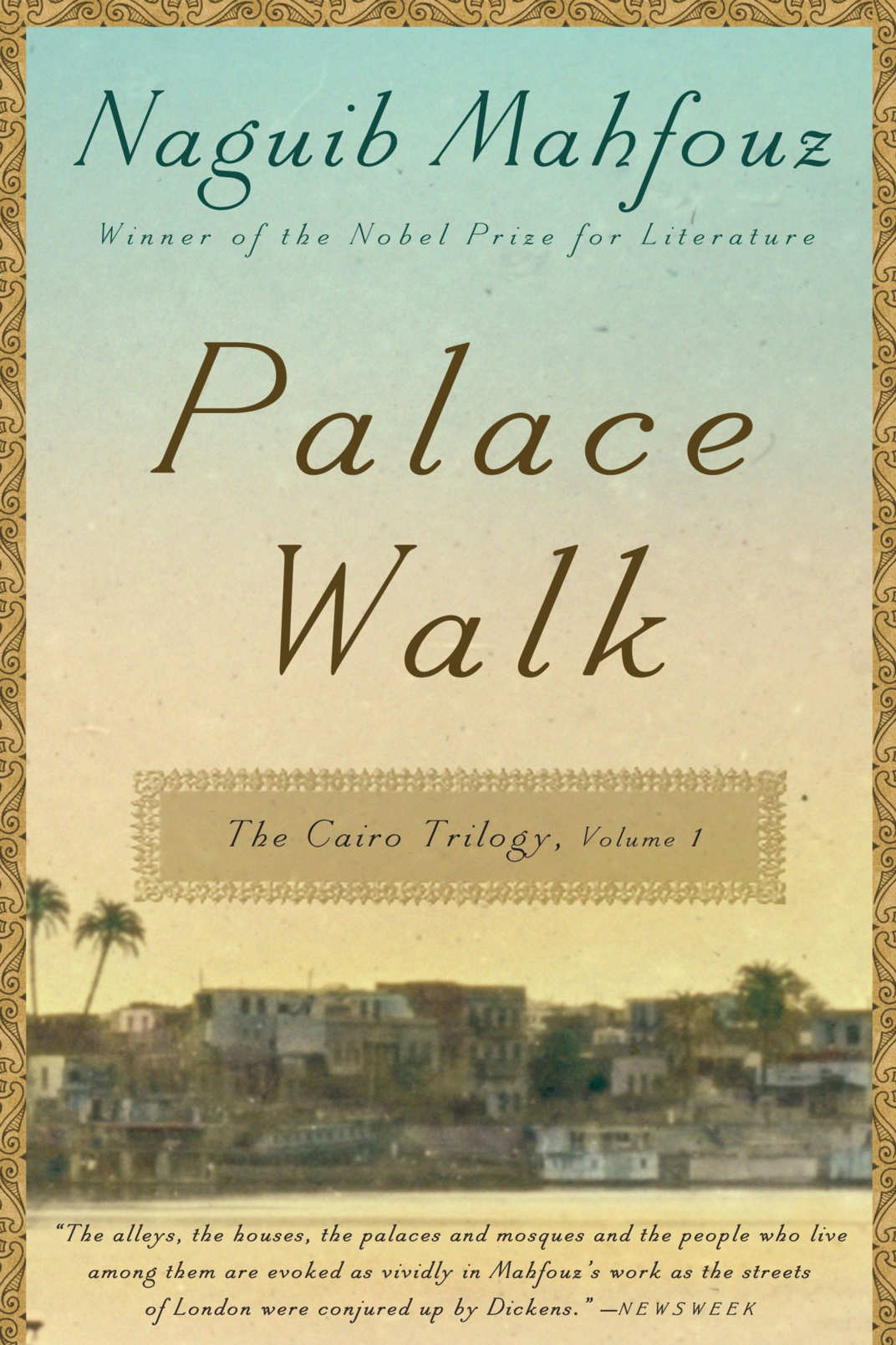<em>Palace Walk</em> by Naguib Mahfouz